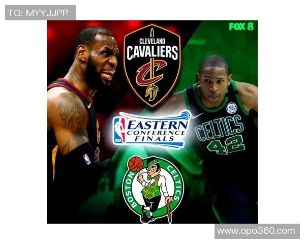 骑士队挑战凯尔特人主场争夺胜利的精彩对决即将上演